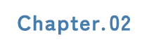 Chapter.02