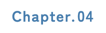Chapter.04